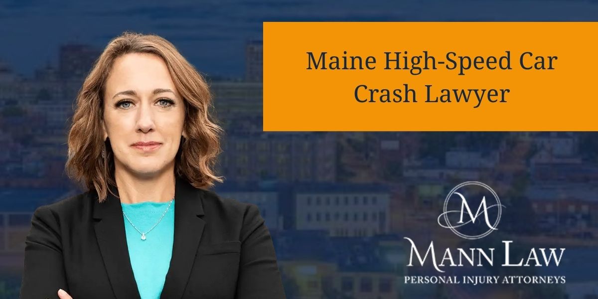 Maine High-Speed Car Crash Lawyer