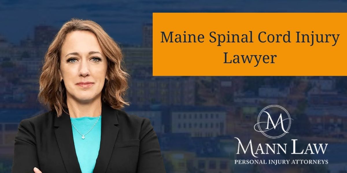 Maine Spinal Cord Injury Lawyer